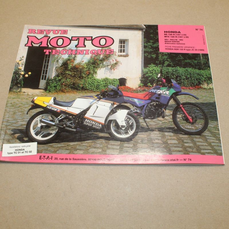 Revue Moto Technique 74 HONDA NS 125 R 87-89 MTX 125 R 87-89 NRJ HRC